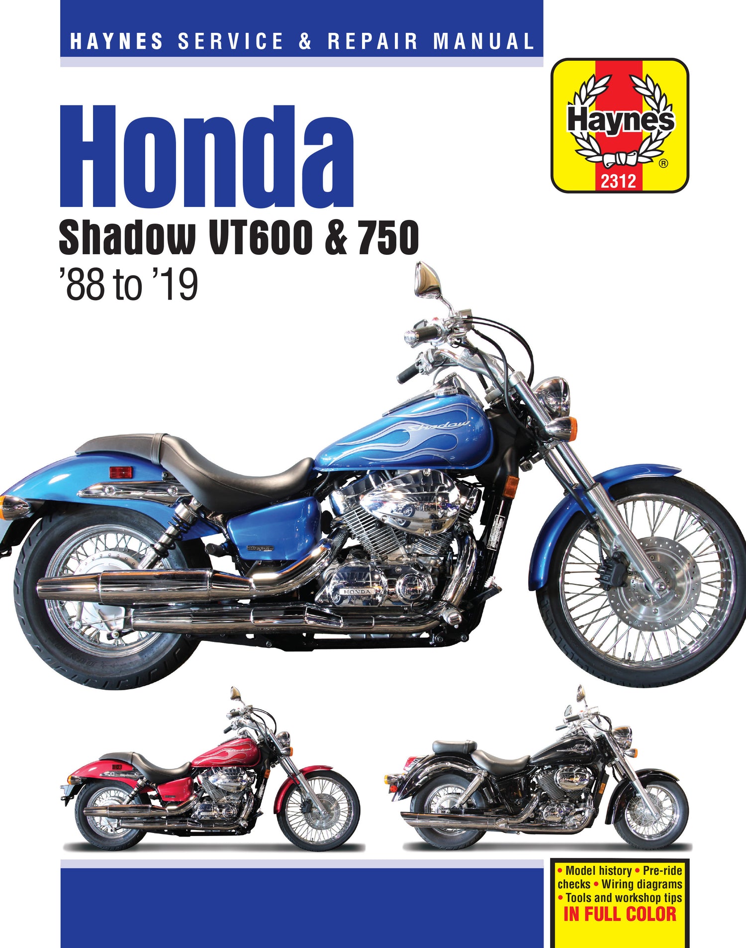 Honda Shadow VT600 & 750 (1988-2019) Haynes Repair Manual