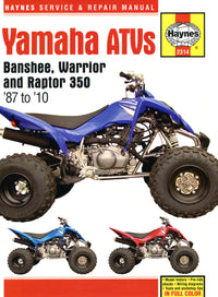 Yamaha Banshee Warrior & Raptor ATVs (1987-2010) Haynes Repair Manual