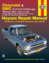Chevrolet S-10 & GMC S-15 pick-ups (1982-1993) petrol. inc. S-10 Blazer & S-15 Jimmy (1983-1994) & Oldsmobile Bravada (1991-1994) Haynes Repair Manual (USA)