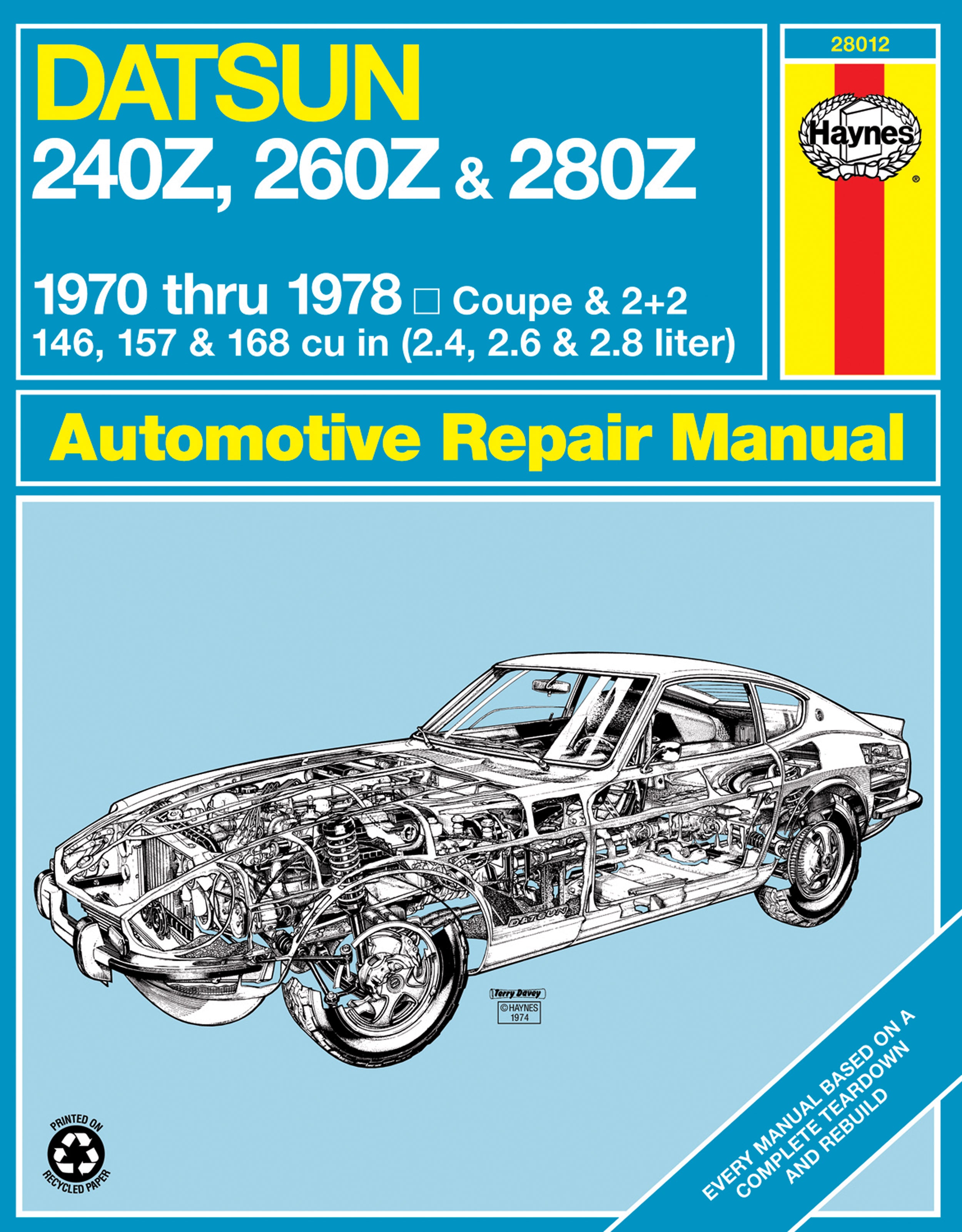 希少！DATSUN 240Z 260Z 280Z 整備要領書 1970-78 Datsun 240Z (1970-1973), 260Z (1974-1975) & 280Z (1976-1978