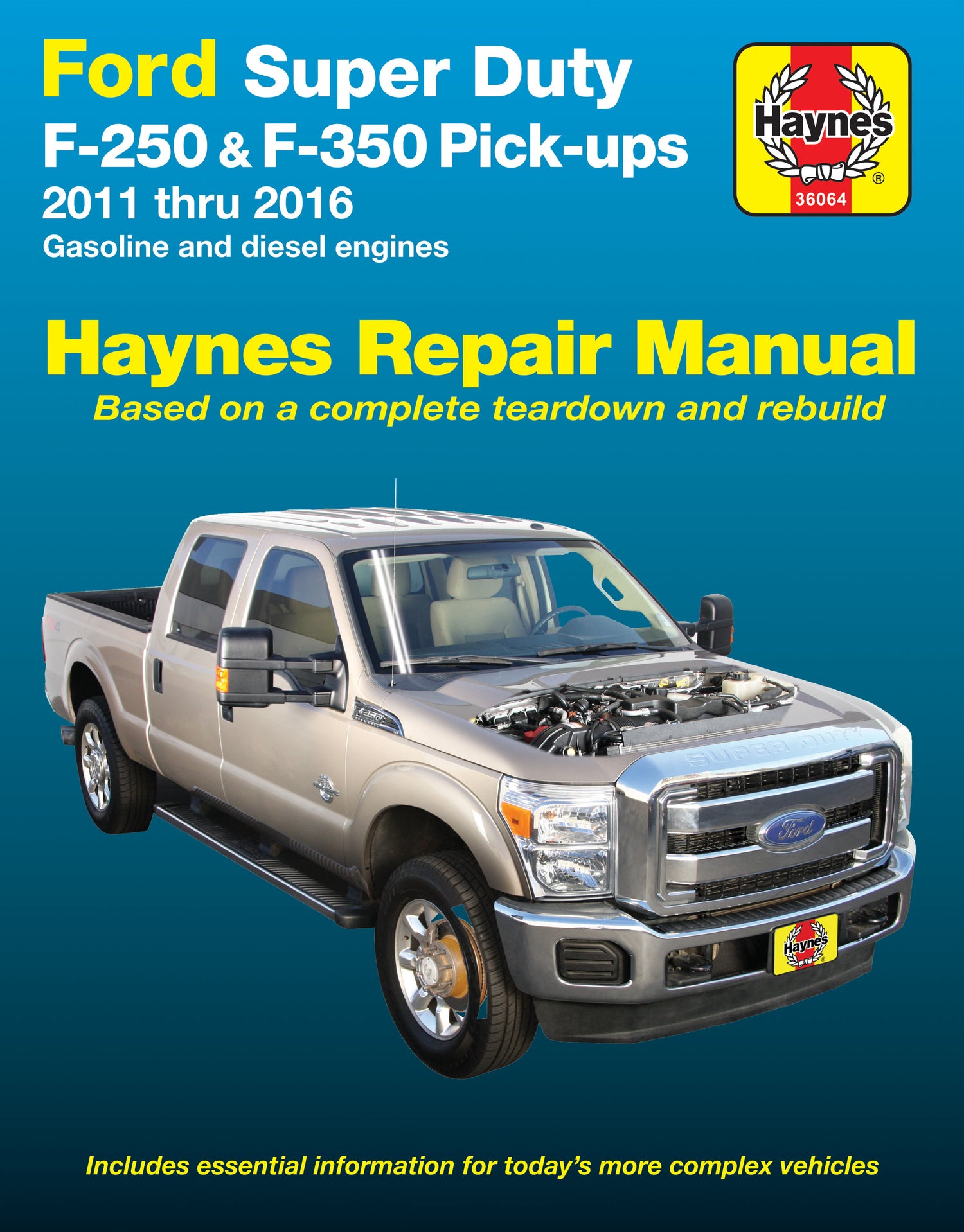 Ford Super Duty F-250 & F-350 Pick-ups (2011-2016) Haynes Repair Manual