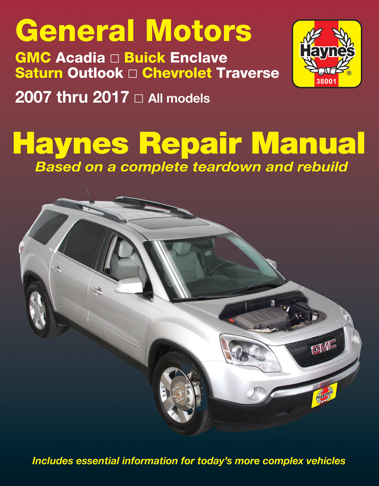 General Motors Acadia, (2007-2016), Enclave, (2008-2017), Outlook, (2007-2010) & Traverse, (2009-2017) Haynes Repair Manual (USA)