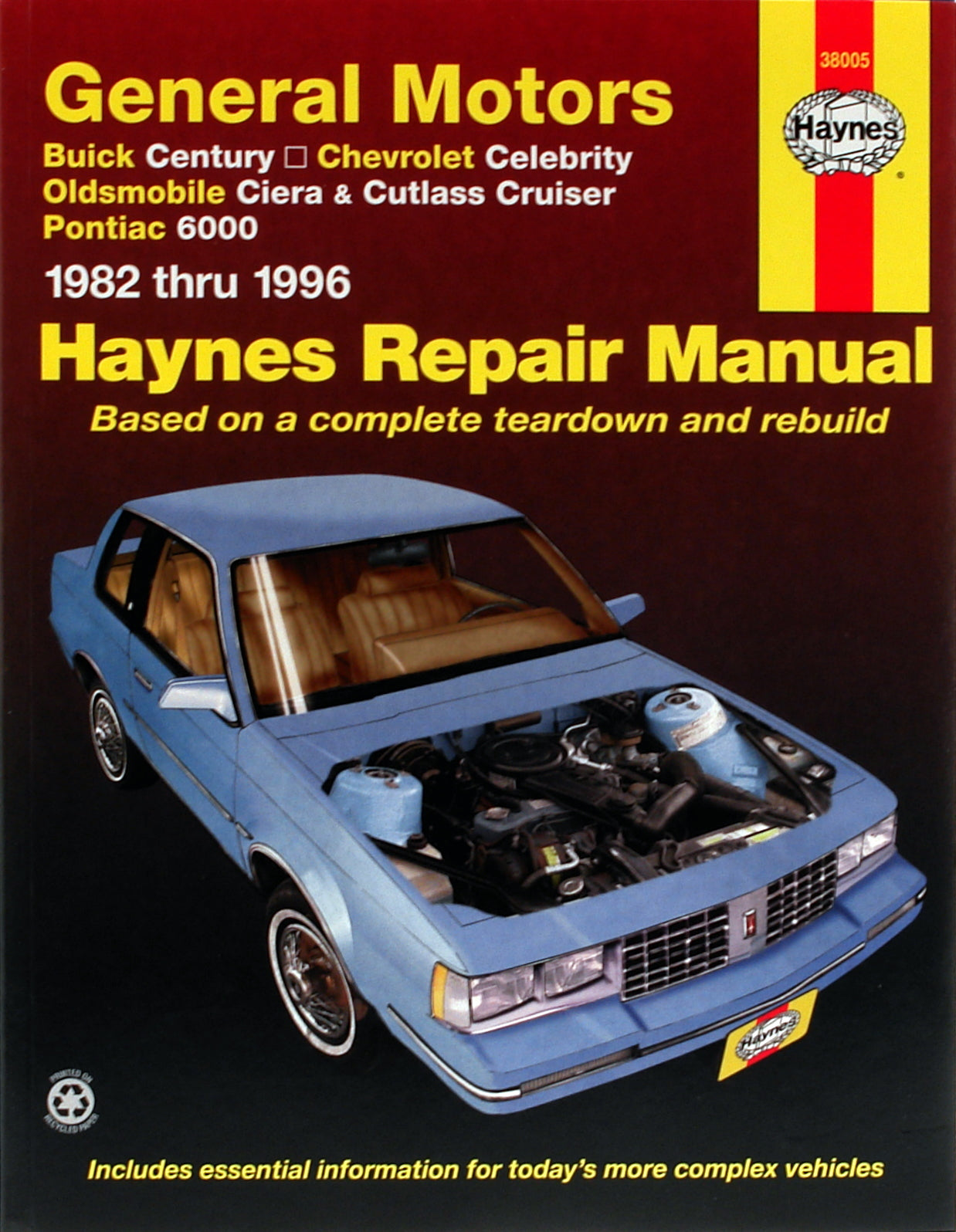 Buick Century, Chevrolet Celebrity, Oldsmobile Ciera/Cutlass Cruiser & Pontiac 6000 (1982-1996) Haynes Repair Manual (USA)