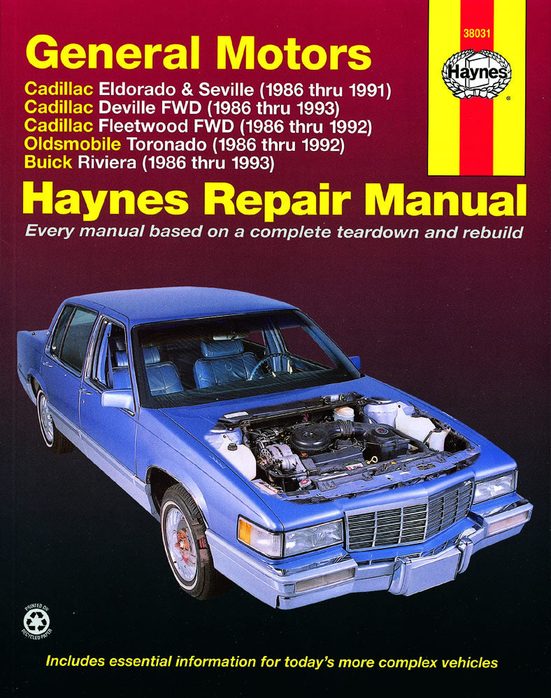 General Motors covering Cadillac Eldorado & Seville (1986-1991), Cadillac Deville FWD (1986-1993), Cadillac Fleetwood FWD (1986-1992), Oldsmobile Toronado (1986-1992), & Buick Riviera (1986-1993) Haynes Repair Manual (USA)
