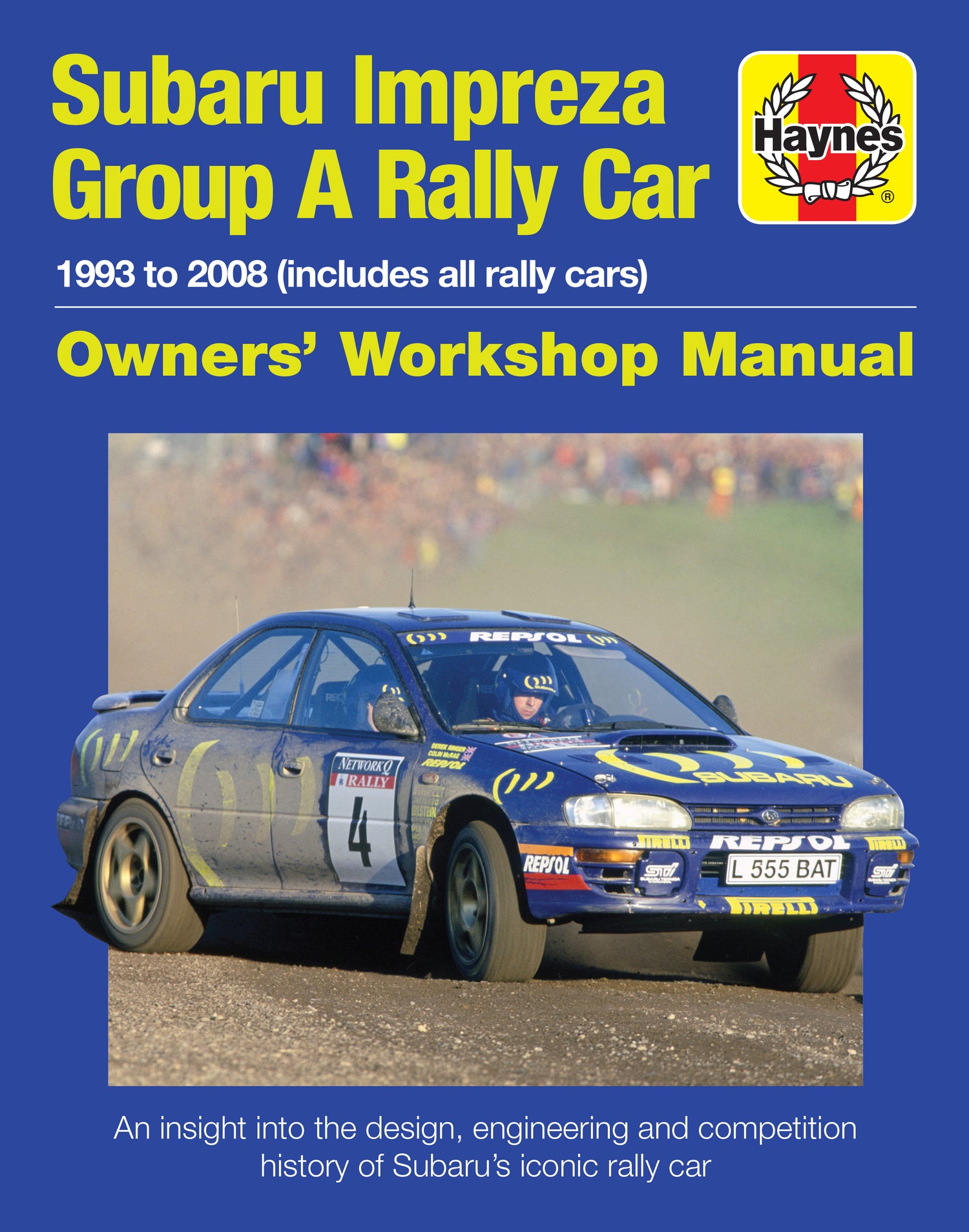 Subaru Impreza Group A Rally - Workshop Manual