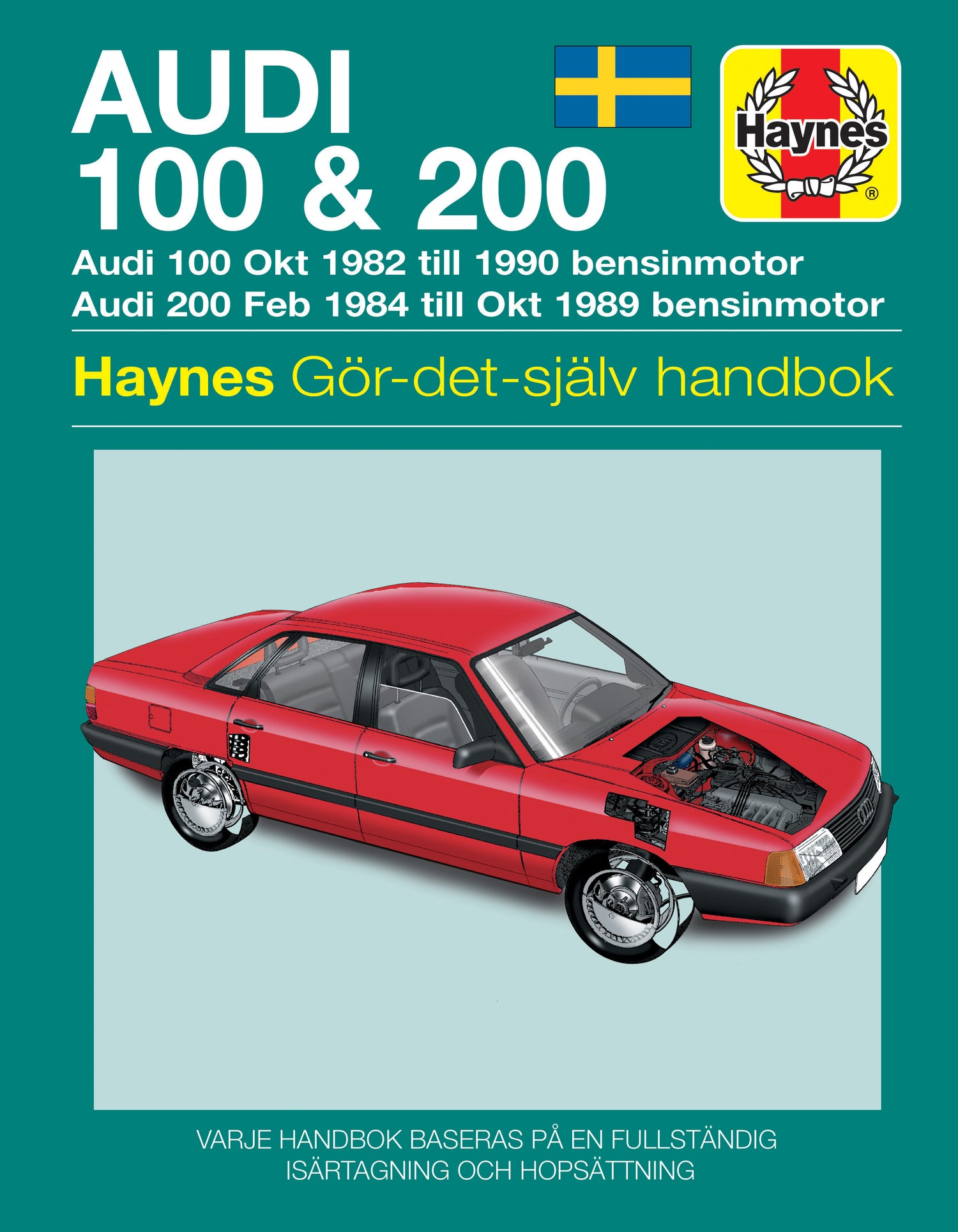 Audi 100 and 200 (1982-1990) Haynes Repair Manual (svenske utgava)