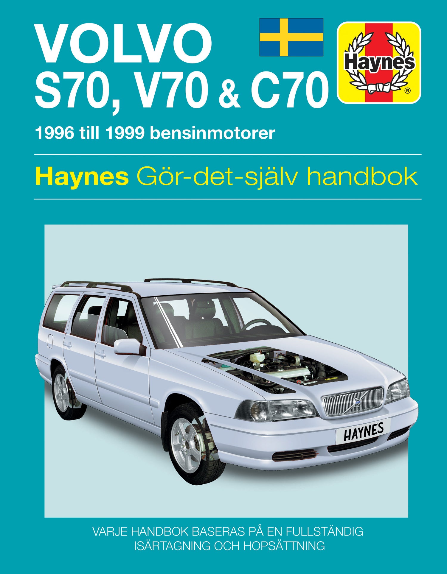 Volvo S70, V70 and C70 (1996-1999) Haynes Repair Manual (svenske utgava)