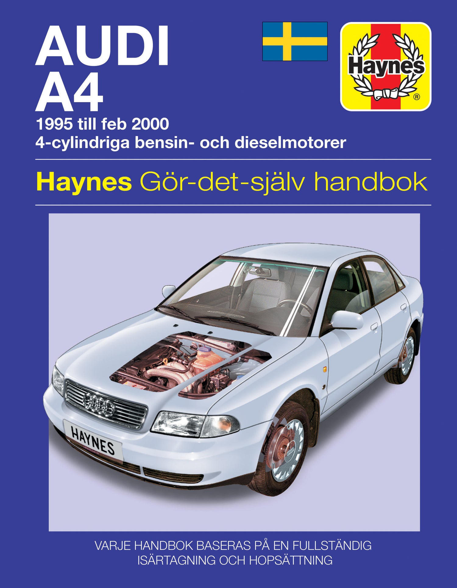 Audi A4 (1995-Feb 2000) Haynes Repair Manual (svenske utgava)