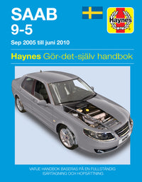 Saab 9-5 (2005-2010) Haynes Repair Manual (svenske utgava)
