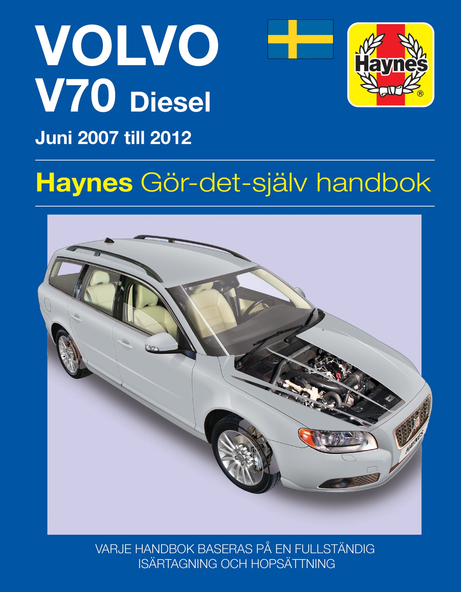 Volvo V70 diesel (2007-2012) Haynes Repair Manual (svenske utgava)