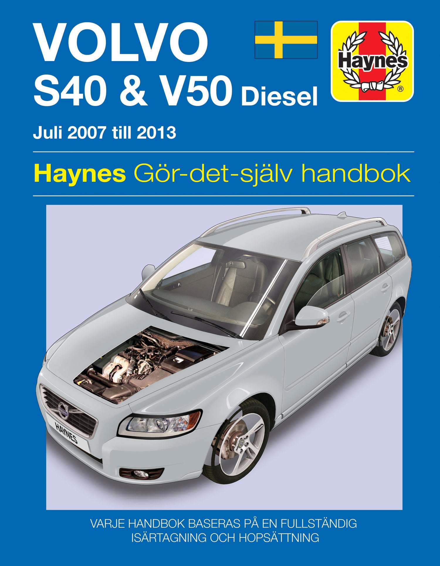 Volvo S40 and V50 (2007-2011) Haynes Repair Manual (svenske utgava)