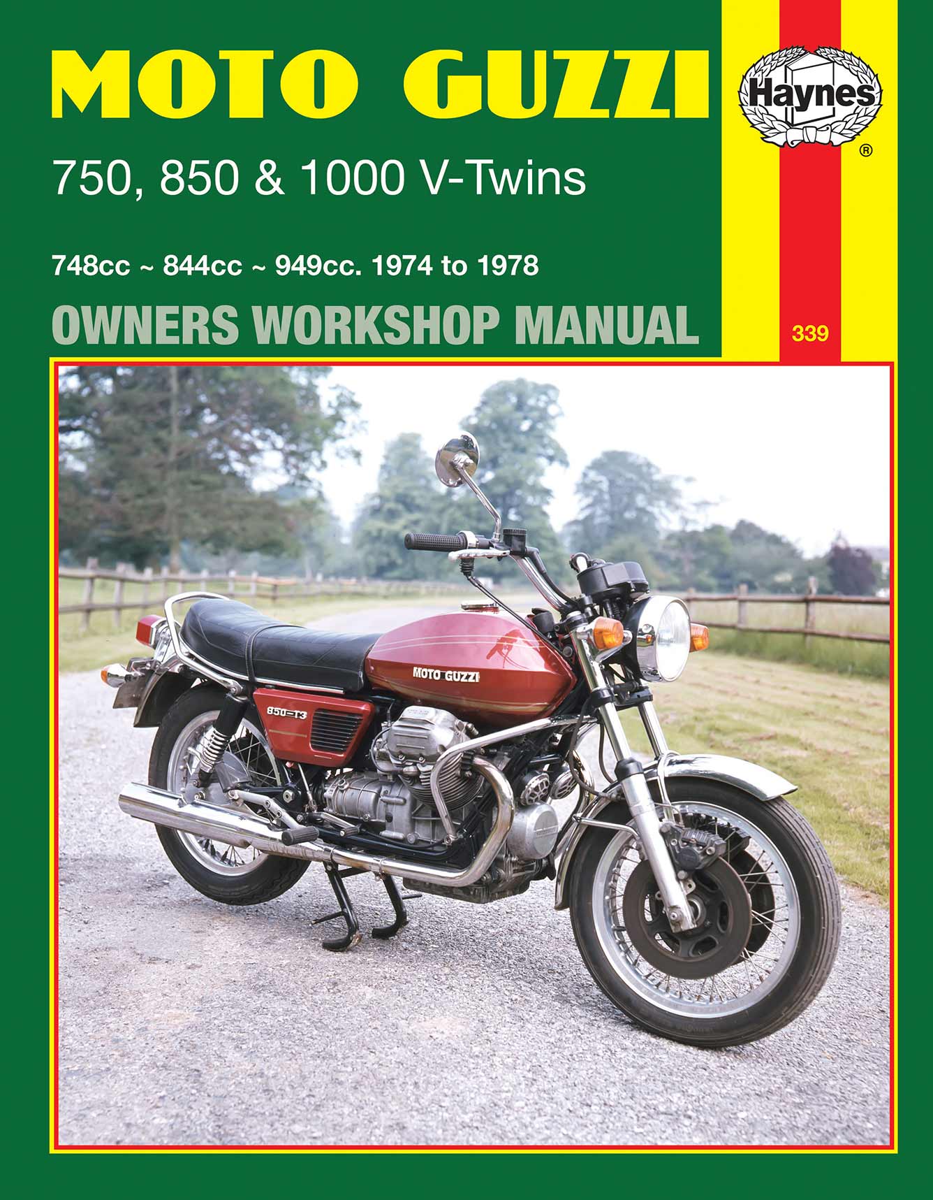 Moto Guzzi 750, 850 & 1000 V-Twins (1974-1978) Haynes Repair Manual Printed Book Front Cover