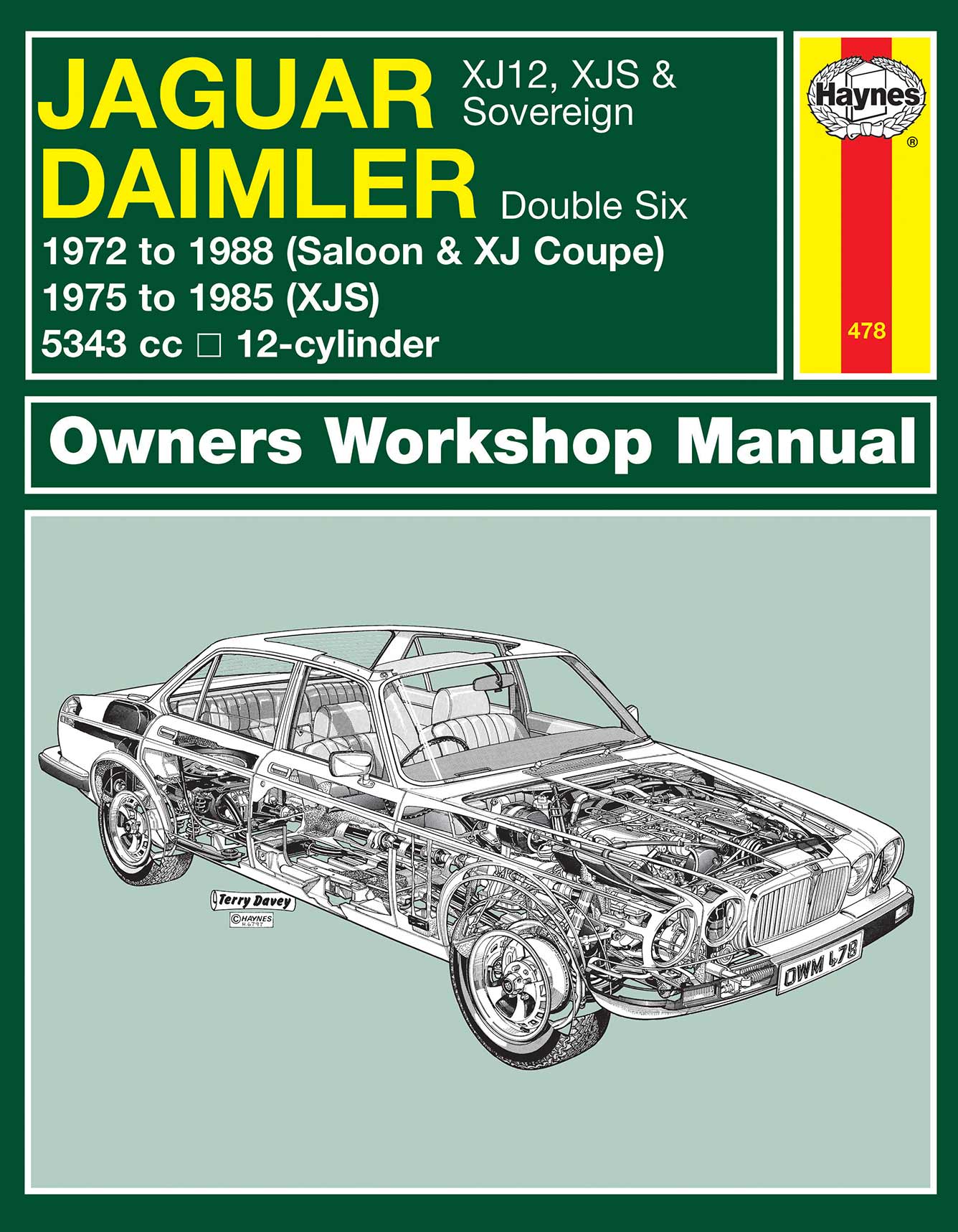 Jaguar XJ12, XJS & Sovereign; Daimler Double Six (1972-1988) Haynes Repair Manual