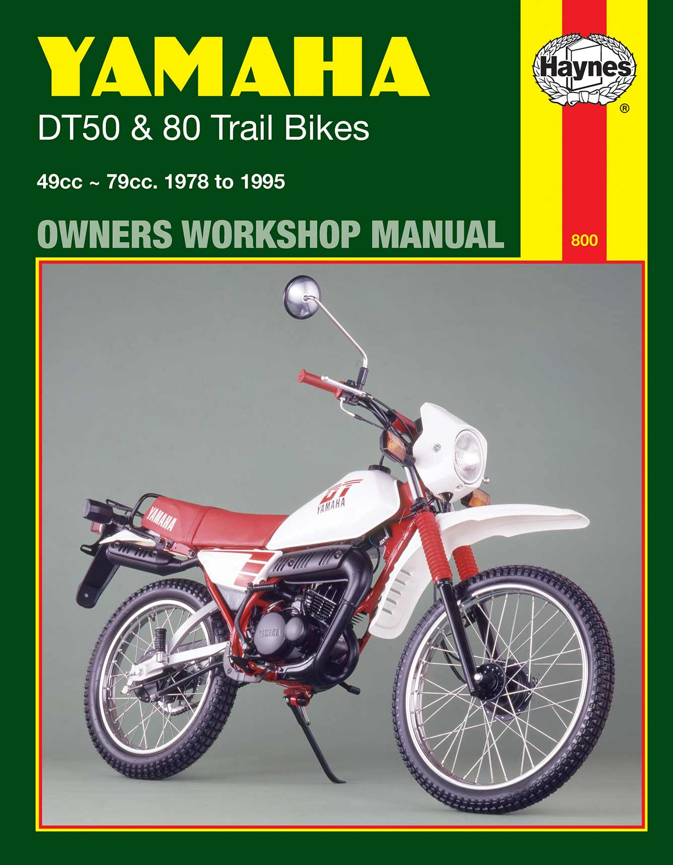 Yamaha DT50 & 80 Trail Bikes (1978-1995) Haynes Repair Manual Printed Book Front Cover