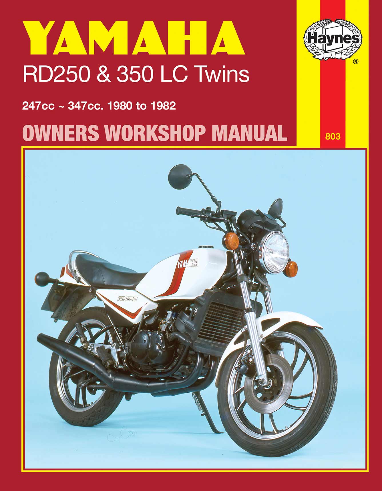 Yamaha RD250 & 350LC Twins (1980-1982) Haynes Repair Manual Printed Book Front Cover