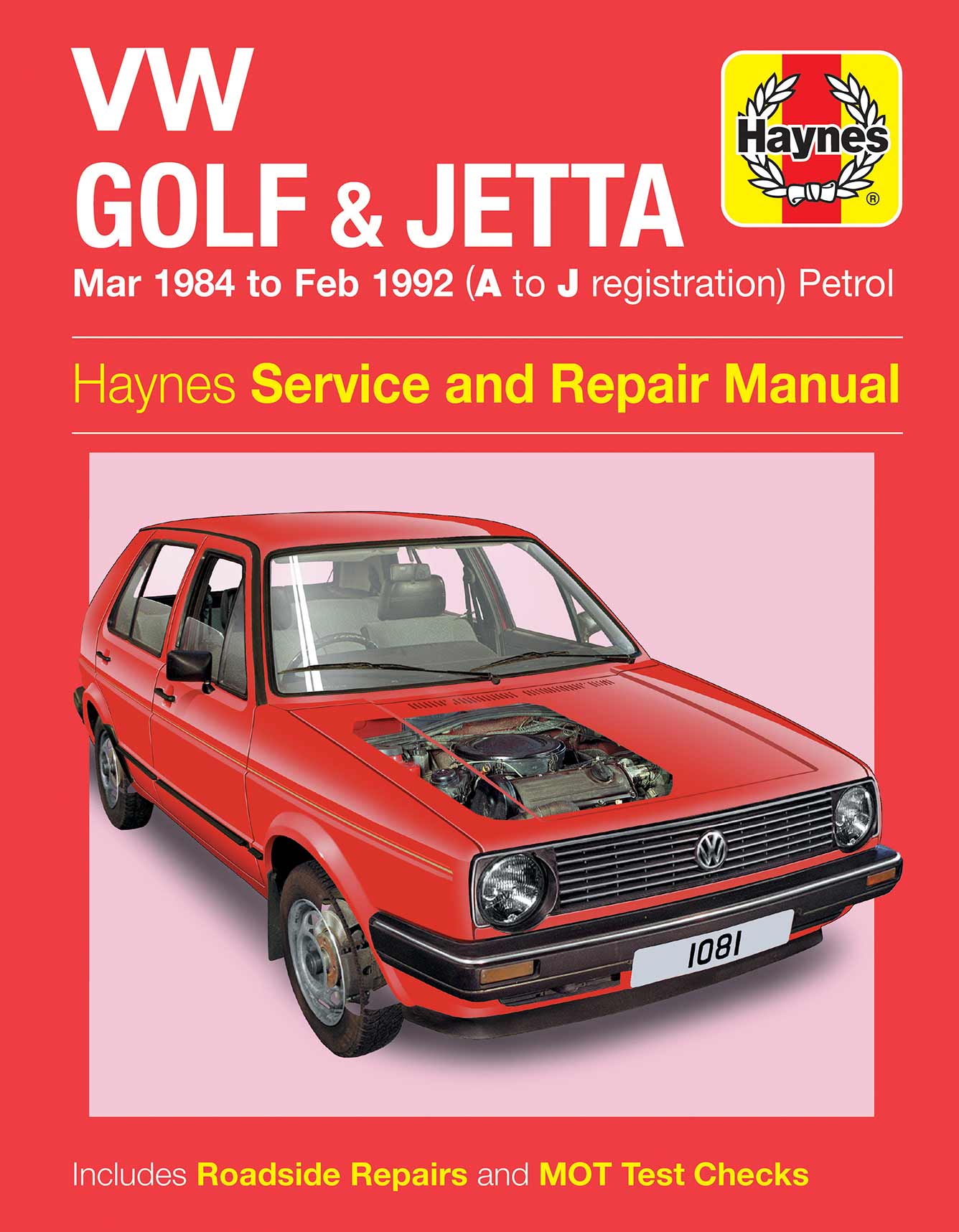 Volkswagen Golf & Jetta Mk 2 Petrol (Mar 1984-Feb 1992) Haynes Repair Manual Printed Book Front Cover
