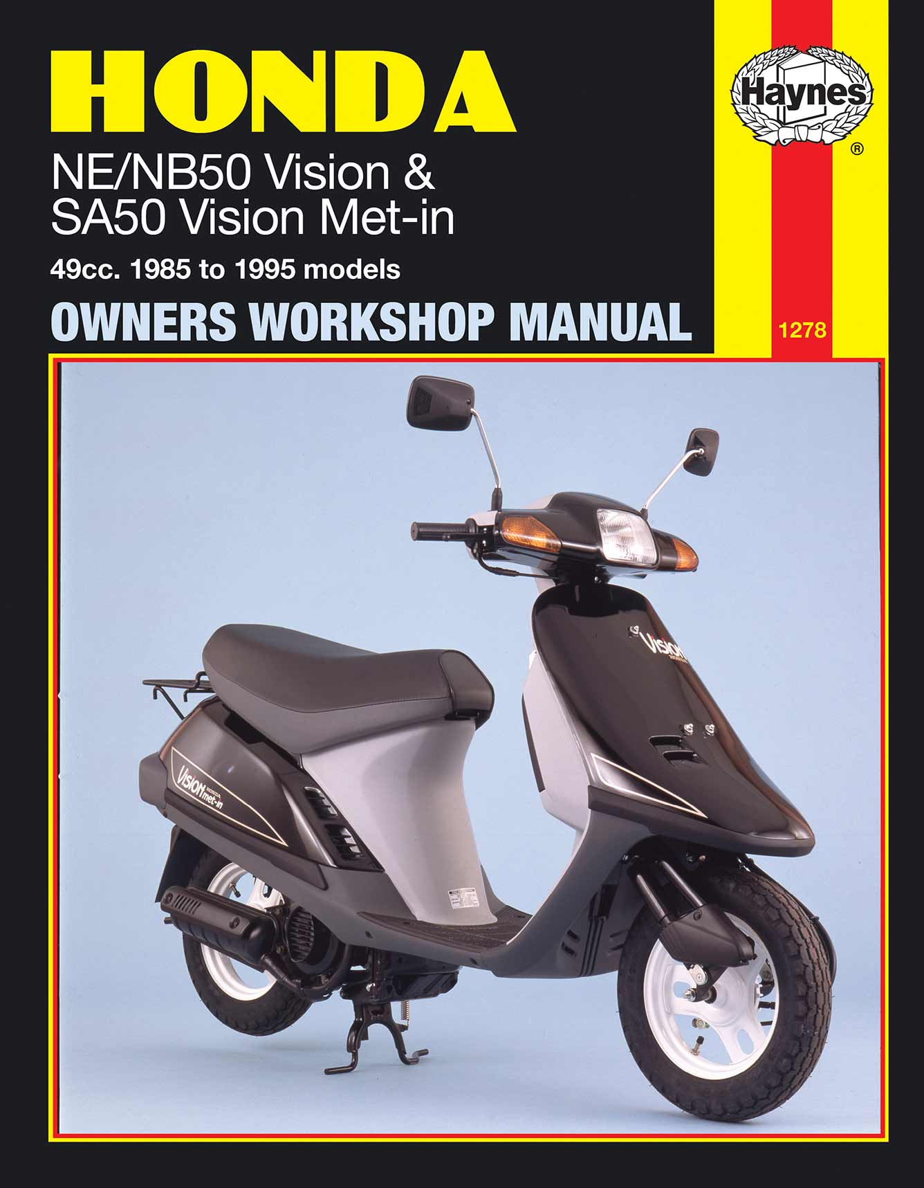 Honda NE/NB50 Vision & SA50 Vision Met-in (1985-1995) Haynes Repair Manual Printed Book Front Cover