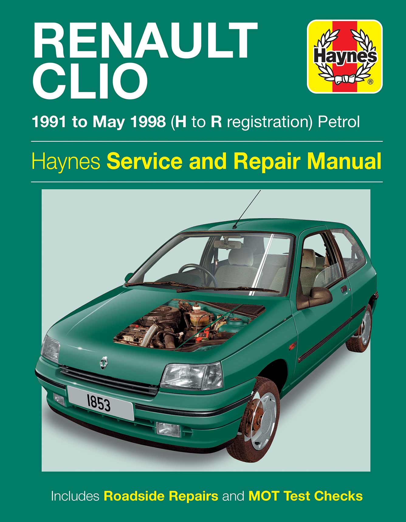 Renault Clio Petrol (1991-May 1998) Haynes Repair Manual Printed Book Front Cover