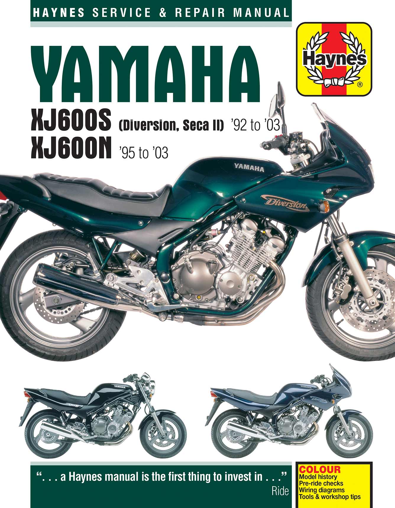 Yamaha XJ600S (Diversion, Seca II) & XJ600N Fours (1992-2003) Haynes Repair Manual Printed Book Front Cover