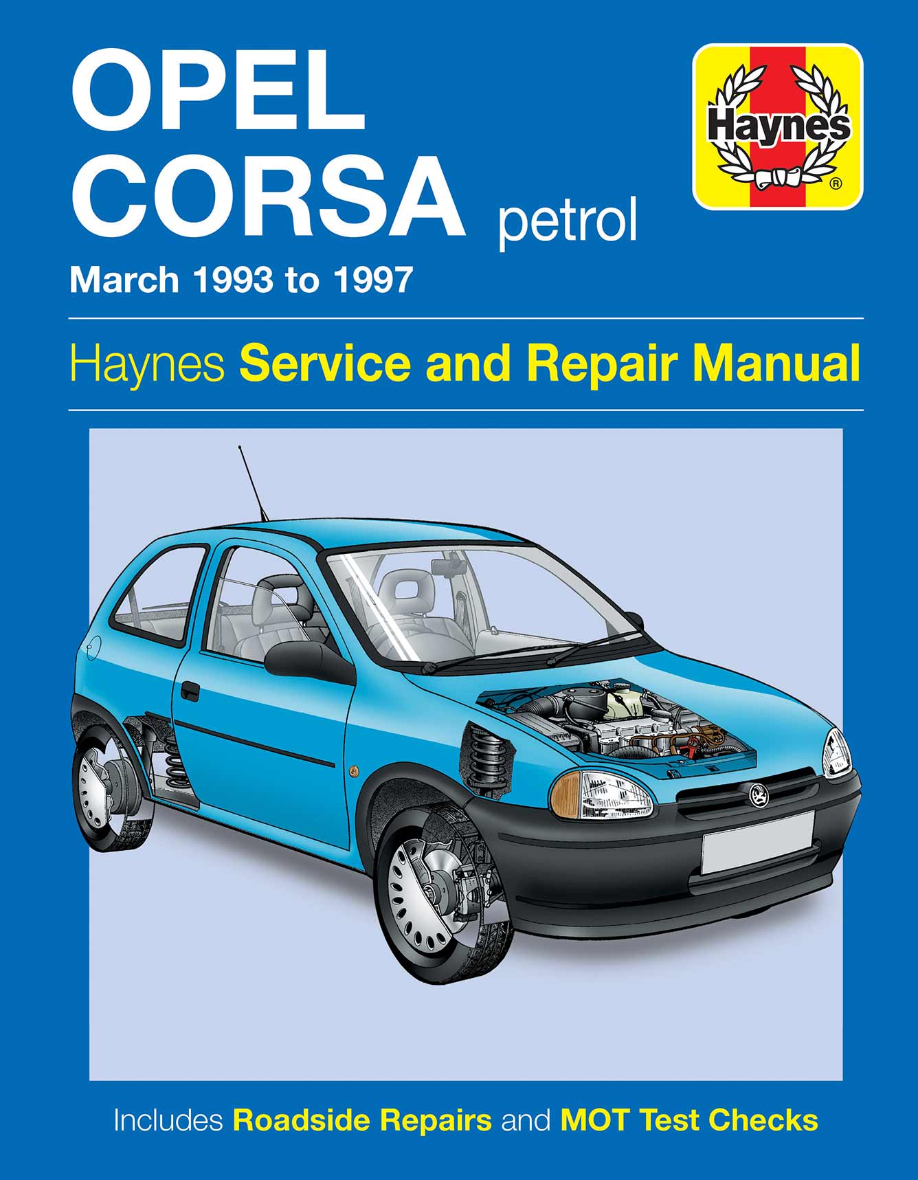 Opel Corsa Petrol (Mar 1993-1997) Haynes Repair Manual Printed Book Front Cover