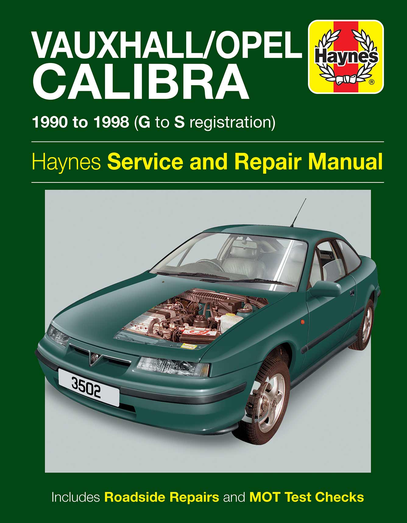 Vauxhall/Opel Calibra (1990-1998) Haynes Repair Manual Printed Book Front Cover