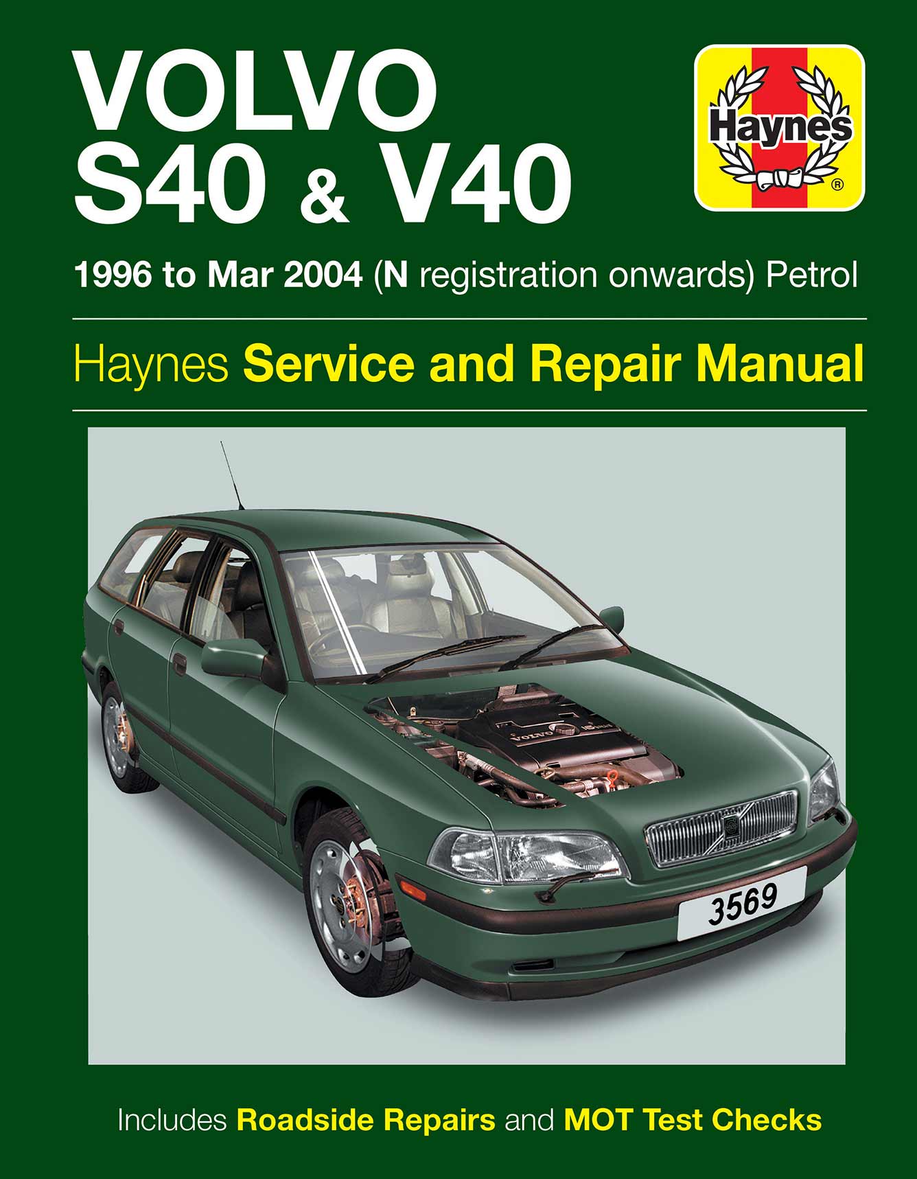 Volvo S40 & V40 Petrol (1996-Mar 2004) Haynes Repair Manual Printed Book Front Cover