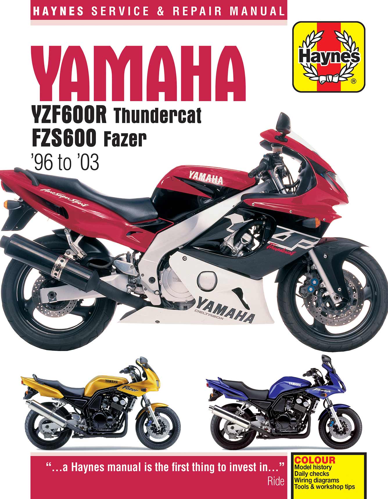Yamaha YZF600R Thundercat & FZS600 Fazer (1996-2003) Haynes Repair Manual Printed Book Front Cover