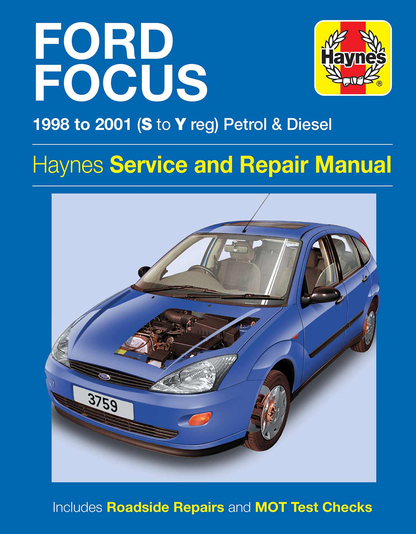 Ford Focus Petrol & Diesel (1998-2001) Haynes Repair Manual Printed Book Front Cover