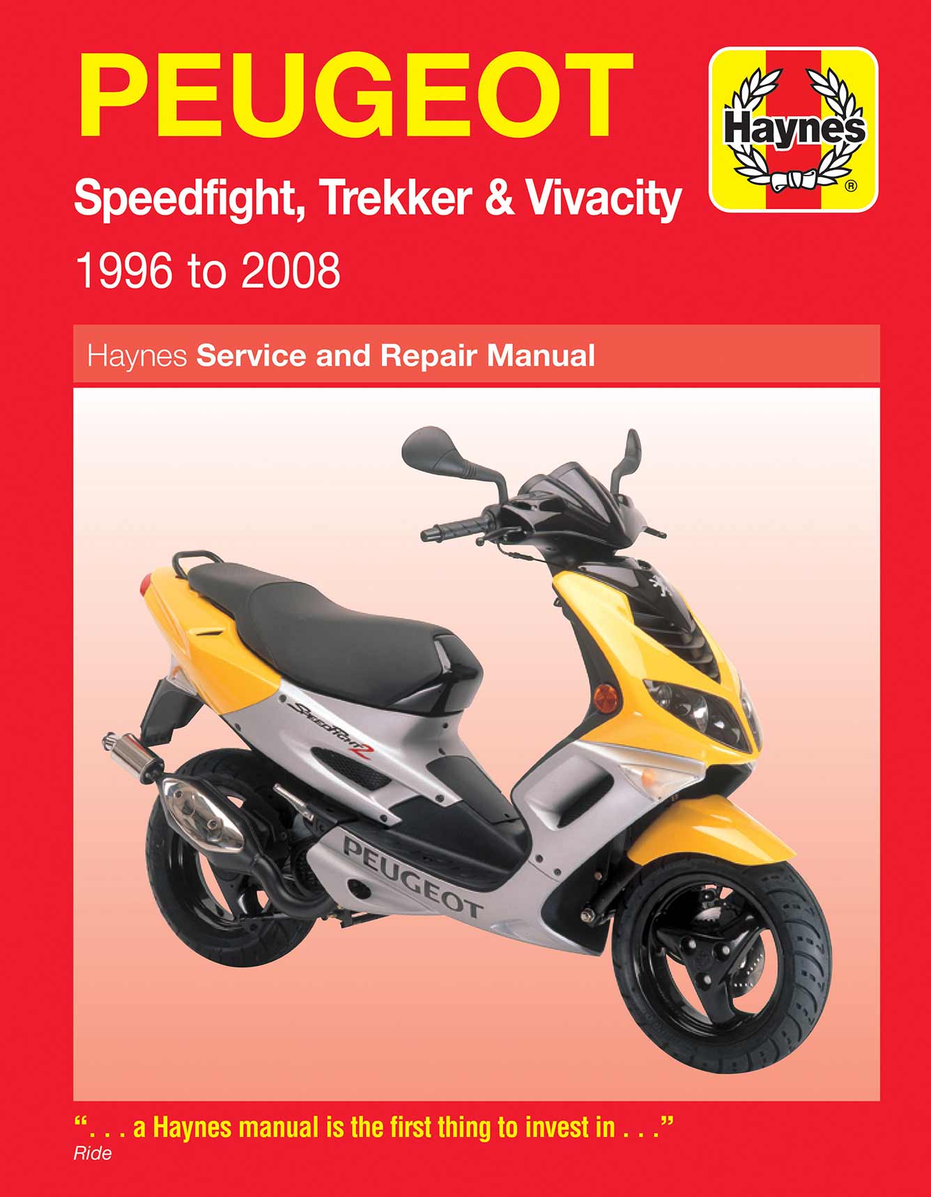 Peugeot Speedfight, Trekker & Vivacity Scooters (1996-2008) Haynes Repair Manual Printed Book Front Cover