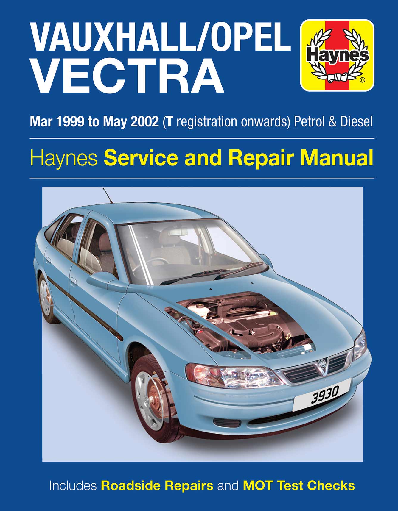 Vauxhall/Opel Vectra Petrol & Diesel (Mar 1999-May 2002) Haynes Repair Manual