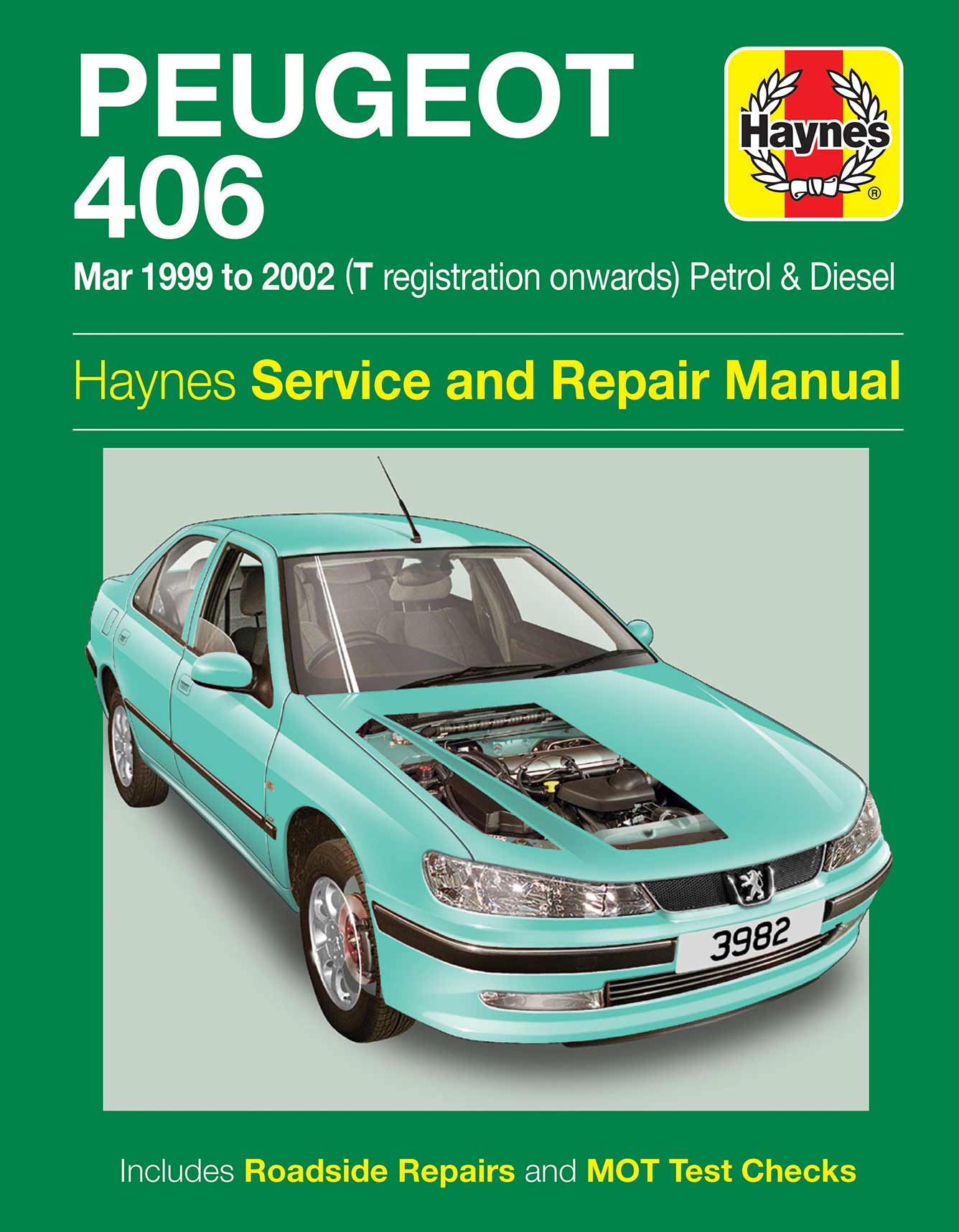 Peugeot 406 Petrol & Diesel (Mar 1999-2002) Haynes Repair Manual Printed Book Front Cover