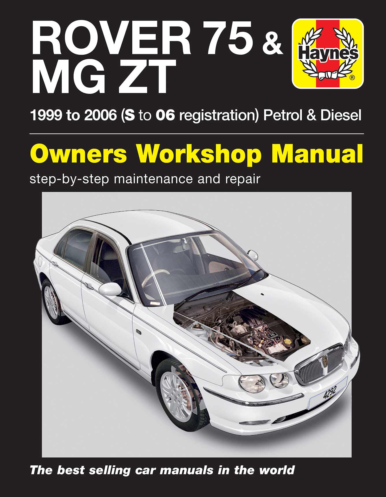 Rover 75 / MG ZT Petrol & Diesel (1999-2006) Haynes Repair Manual Printed Book Front Cover