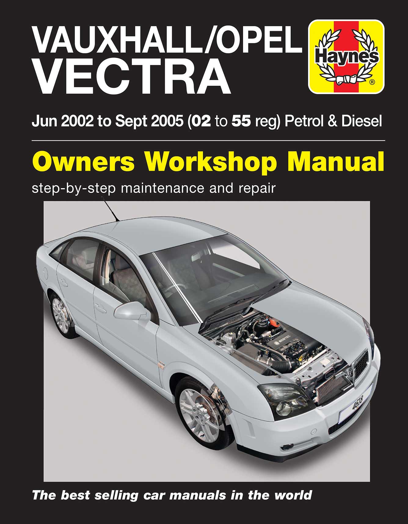 Vauxhall/Opel Vectra Petrol & Diesel (June 2002-Sept 2005) Haynes Repair Manual Printed Book Front Cover