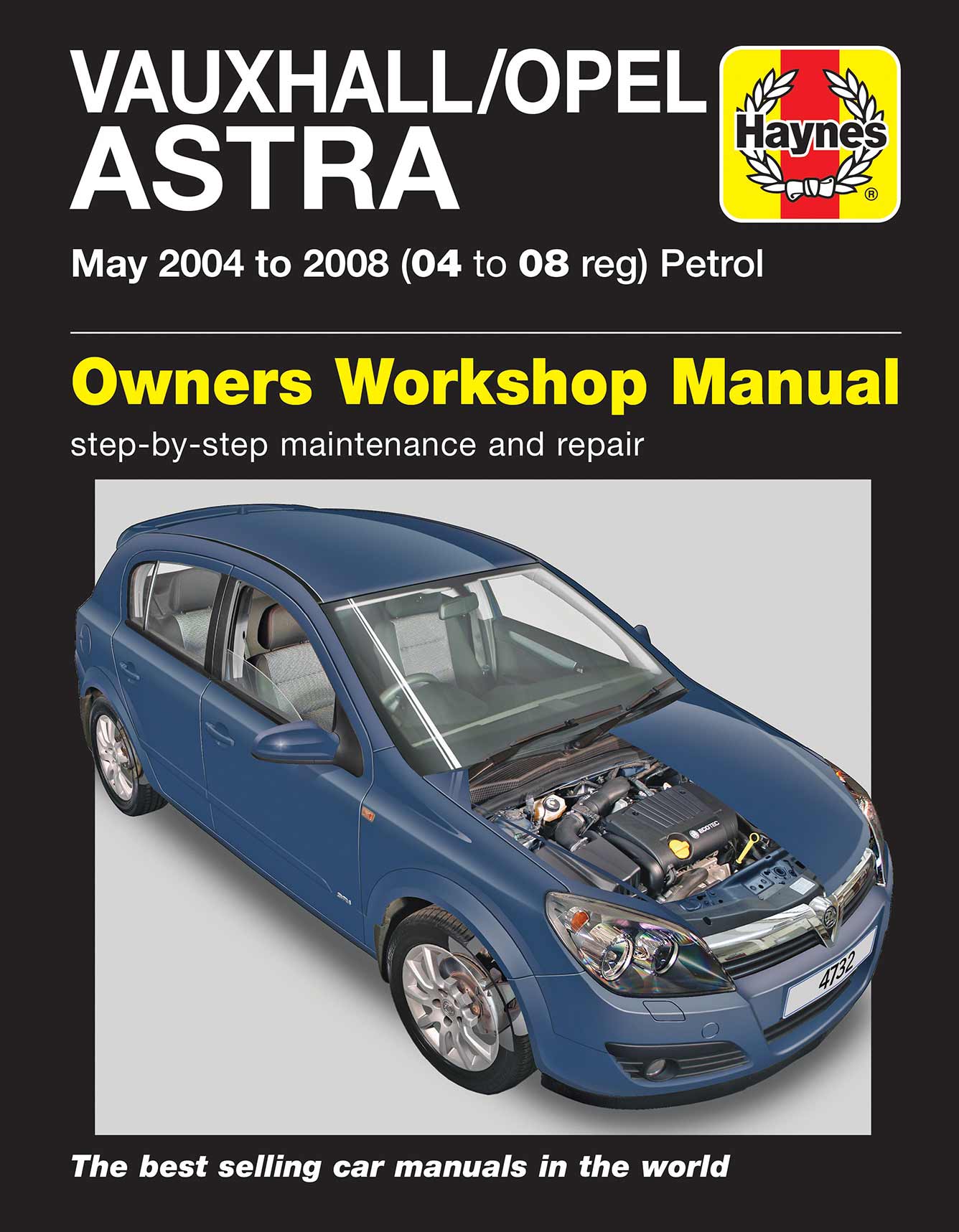 Vauxhall/Opel Astra Petrol (May 2004-2008) Haynes Repair Manual Printed Book Front Cover