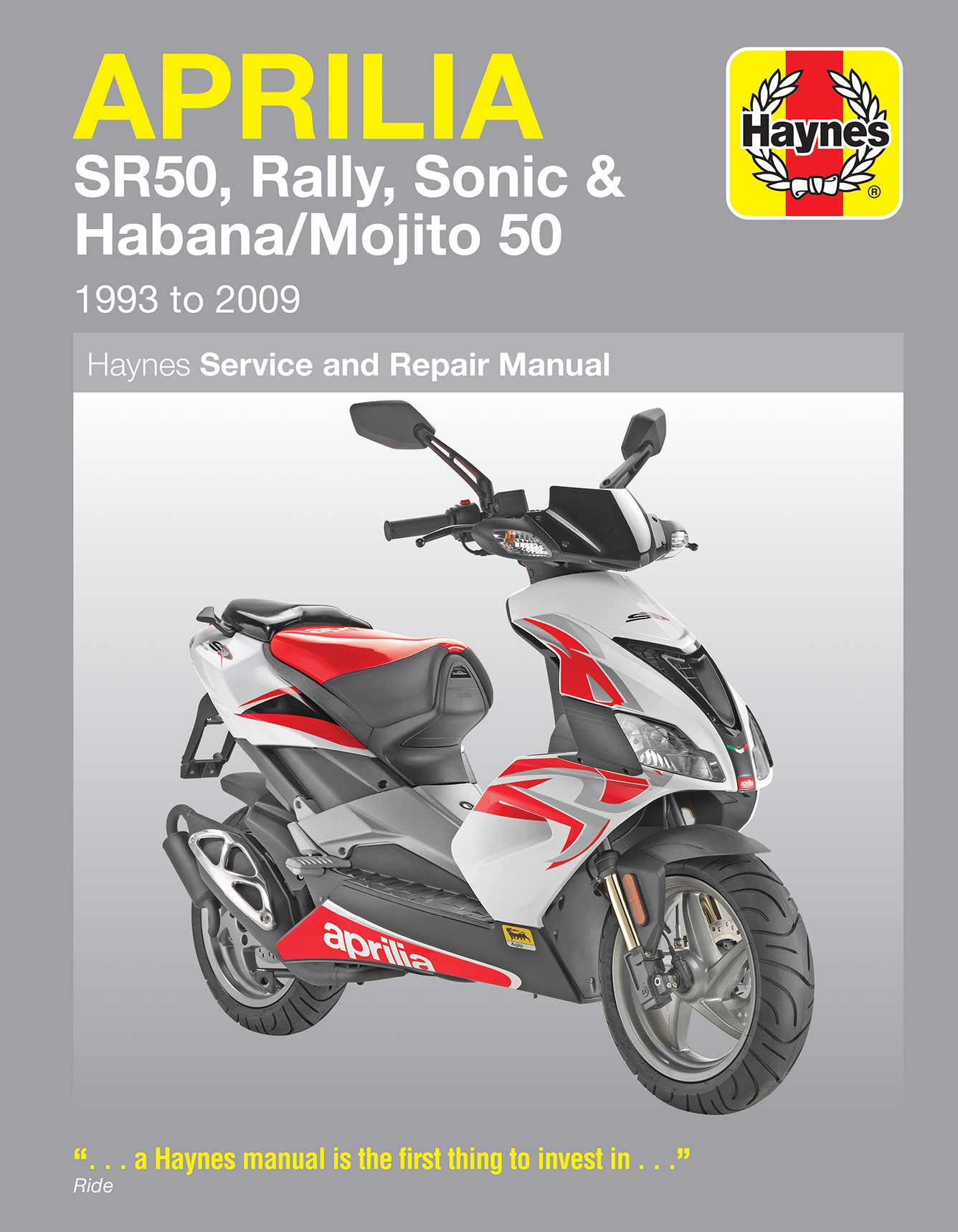 Aprilia SR50, Rally, Sonic & Habana/Mojito Scooters (1993-2009) Haynes Repair Manual Printed Book Front Cover