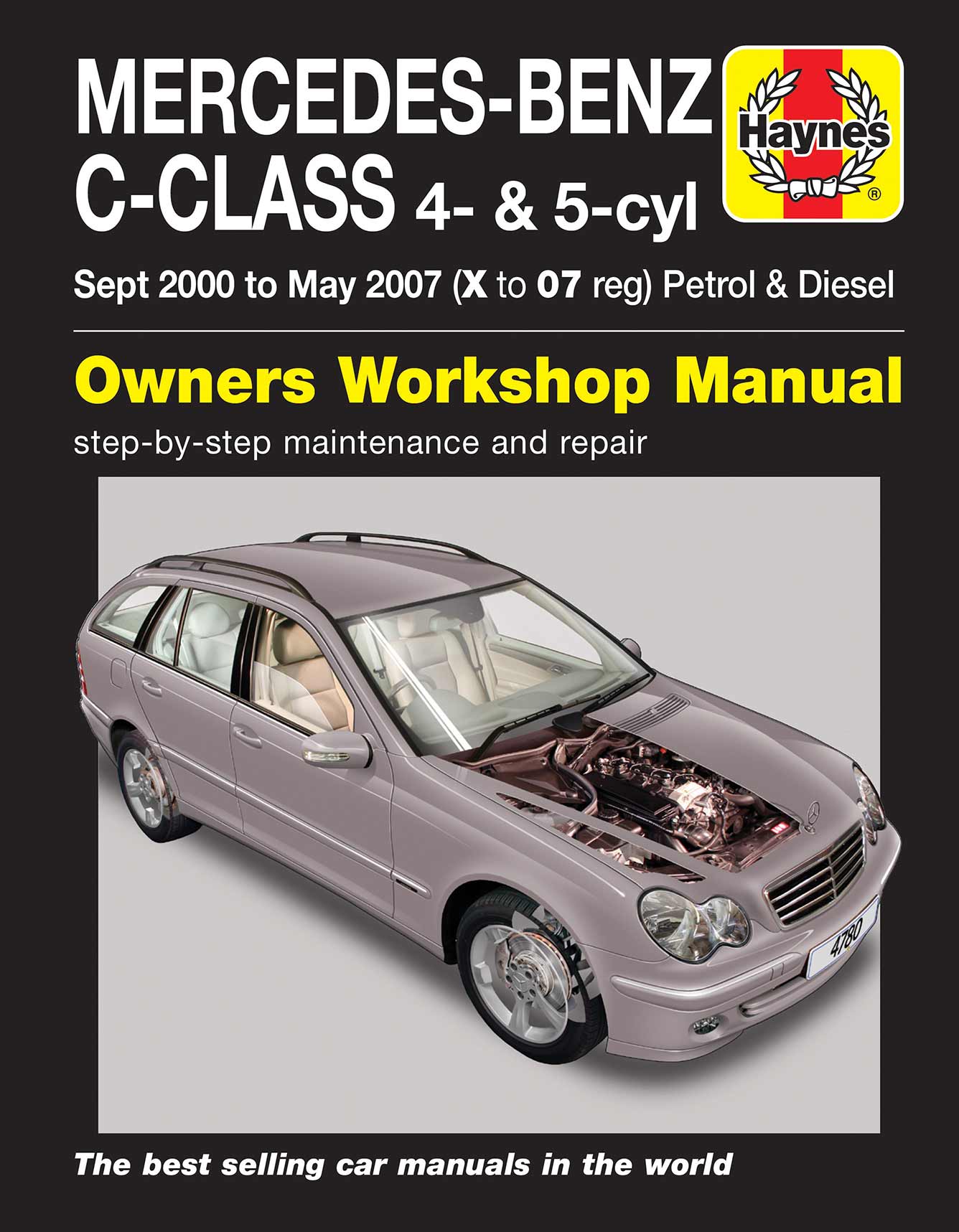 Mercedes-Benz C-Class Petrol & Diesel (Sept 2000-May 2007) Haynes Repair Manual Printed Book Front Cover