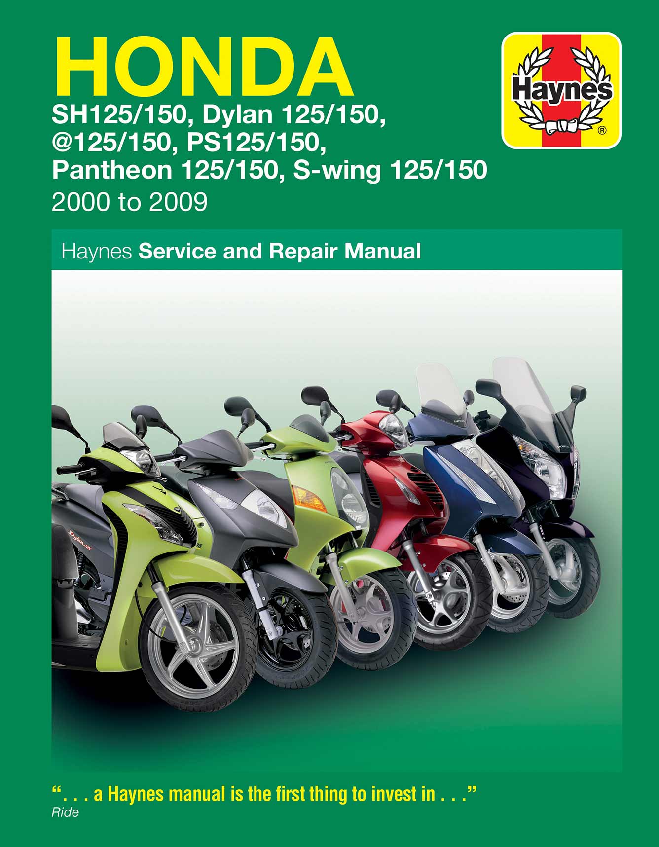 Honda 125 Scooters (SH, SES, NES, PES & FES 125) (2000-2009) Haynes Repair Manual Printed Book Front Cover