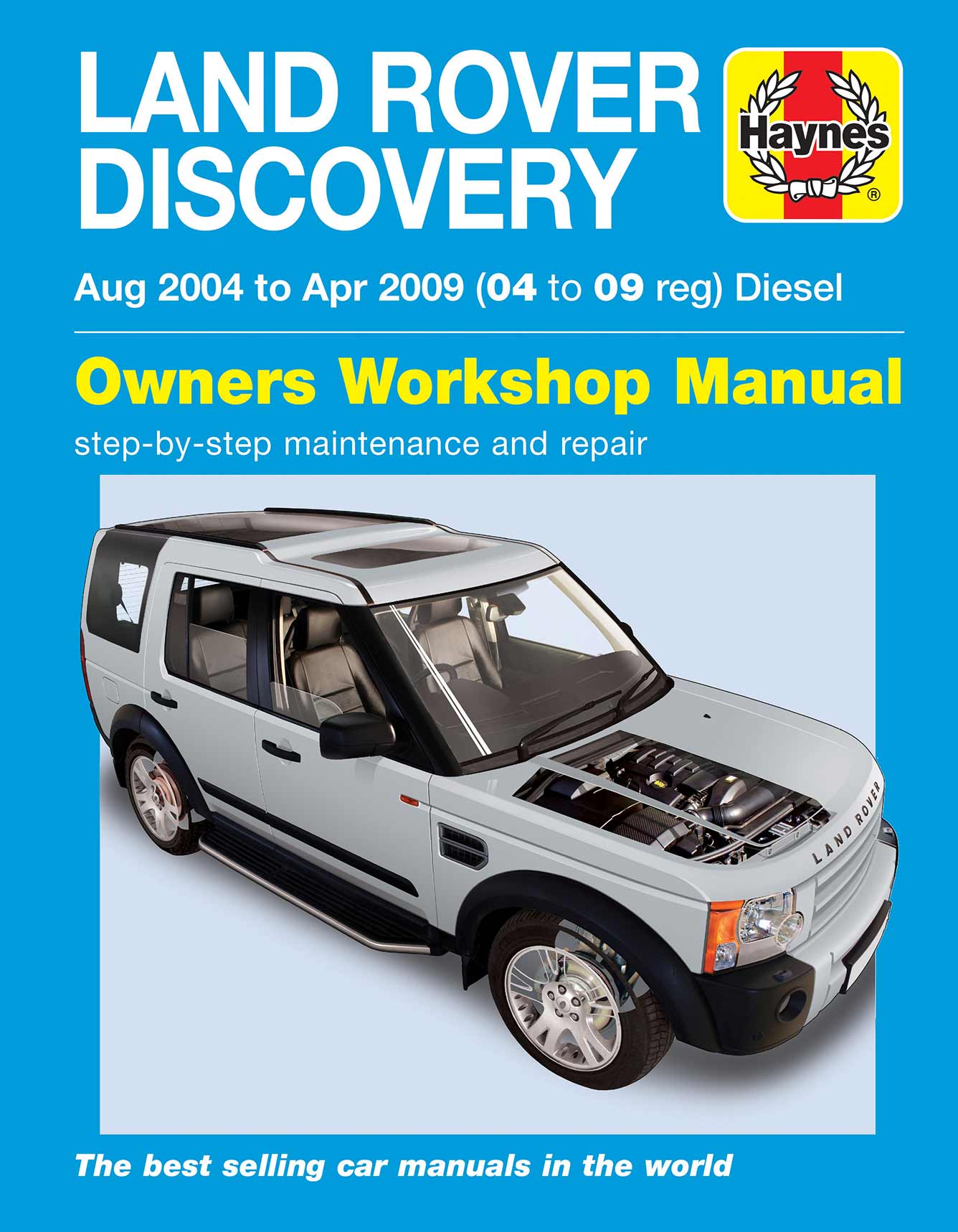 Land Rover Discovery Diesel (Aug 2004-Apr 2009) Haynes Repair Manual Printed Book Front Cover