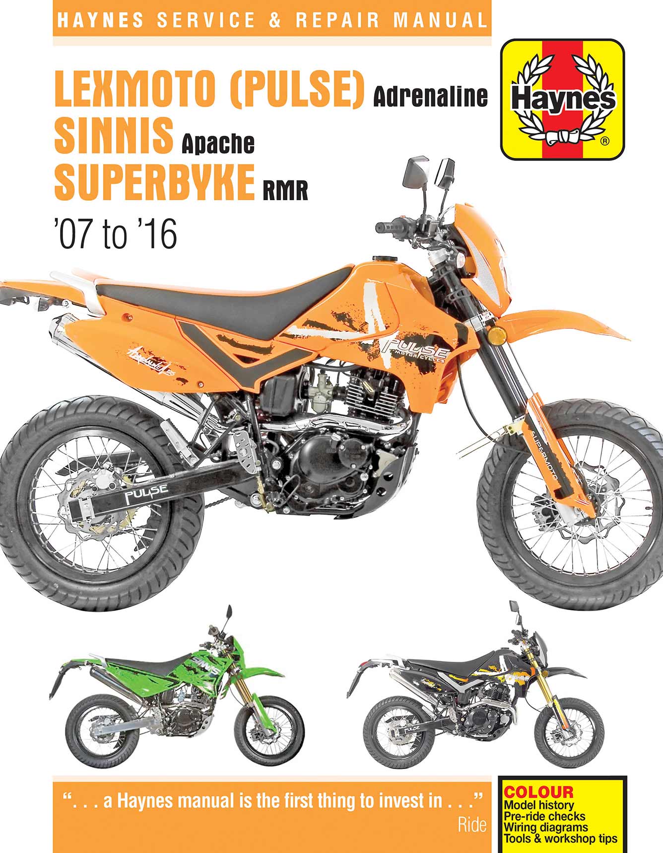 Pulse Adrenaline, Sinnis Apache, Superbyke RMR (2007-2014) Haynes Repair Manual Printed Book Front Cover