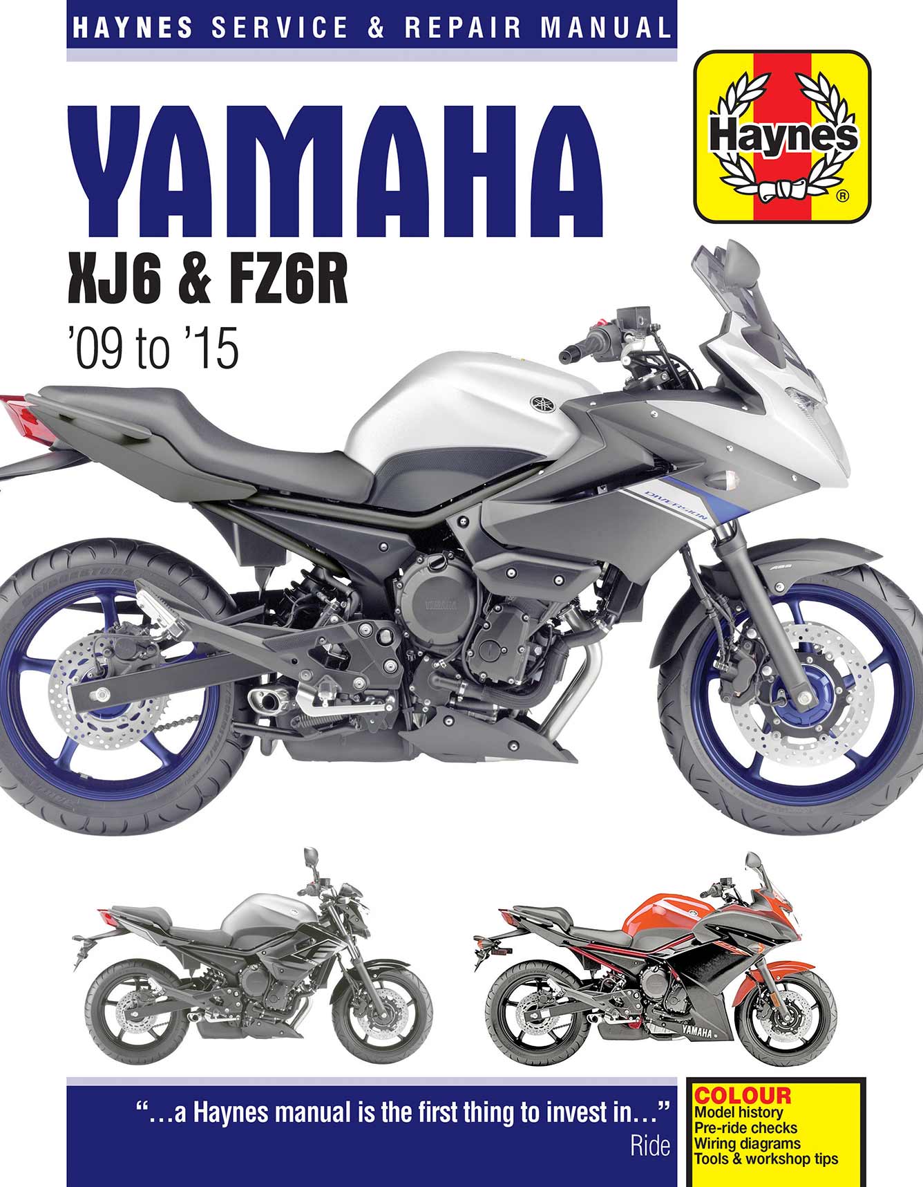 Yamaha XJ6 & FZ6R (2009-2015) Haynes Repair Manual Printed Book Front Cover