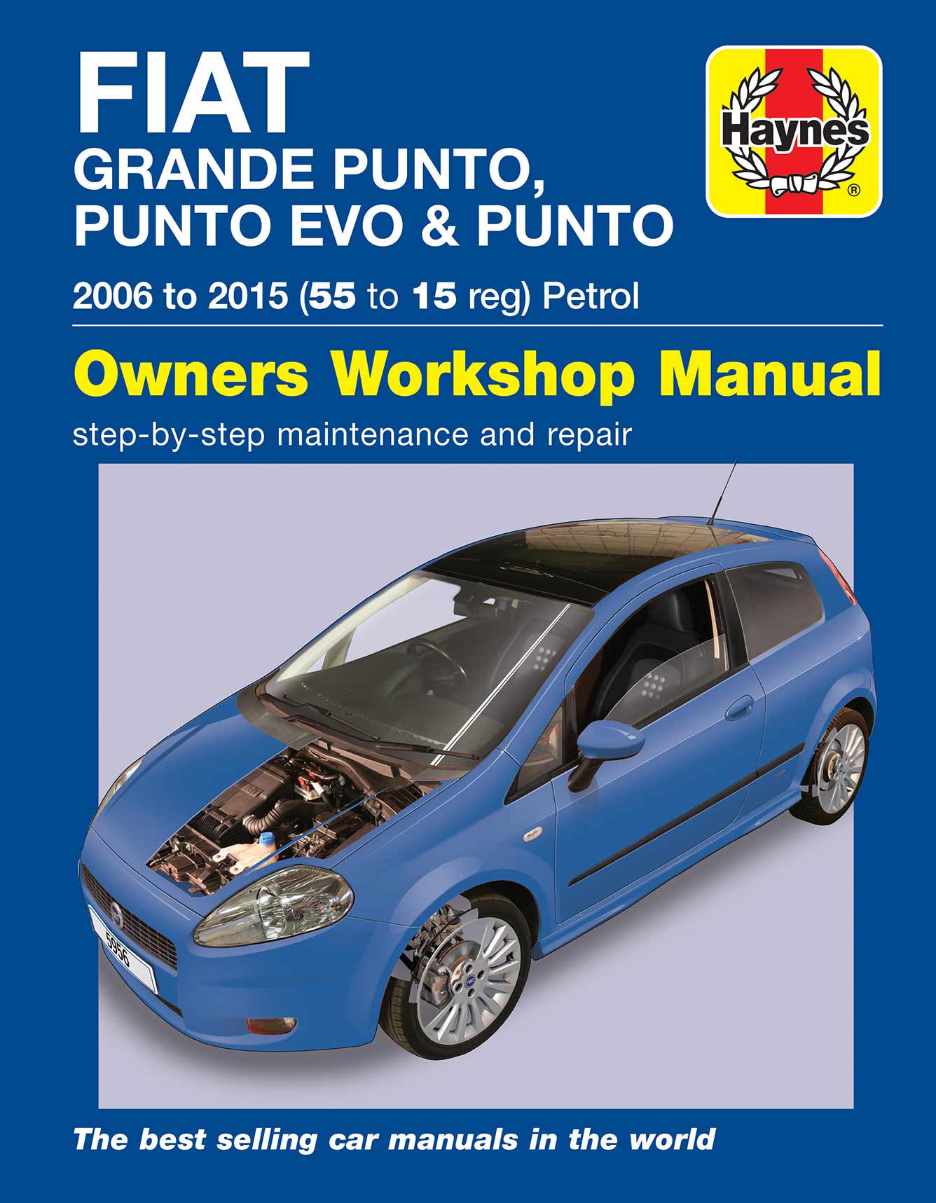 Fiat Grande Punto, Punto Evo and Punto Petrol (2006-2015) Haynes Repair Manual Printed Book Front Cover