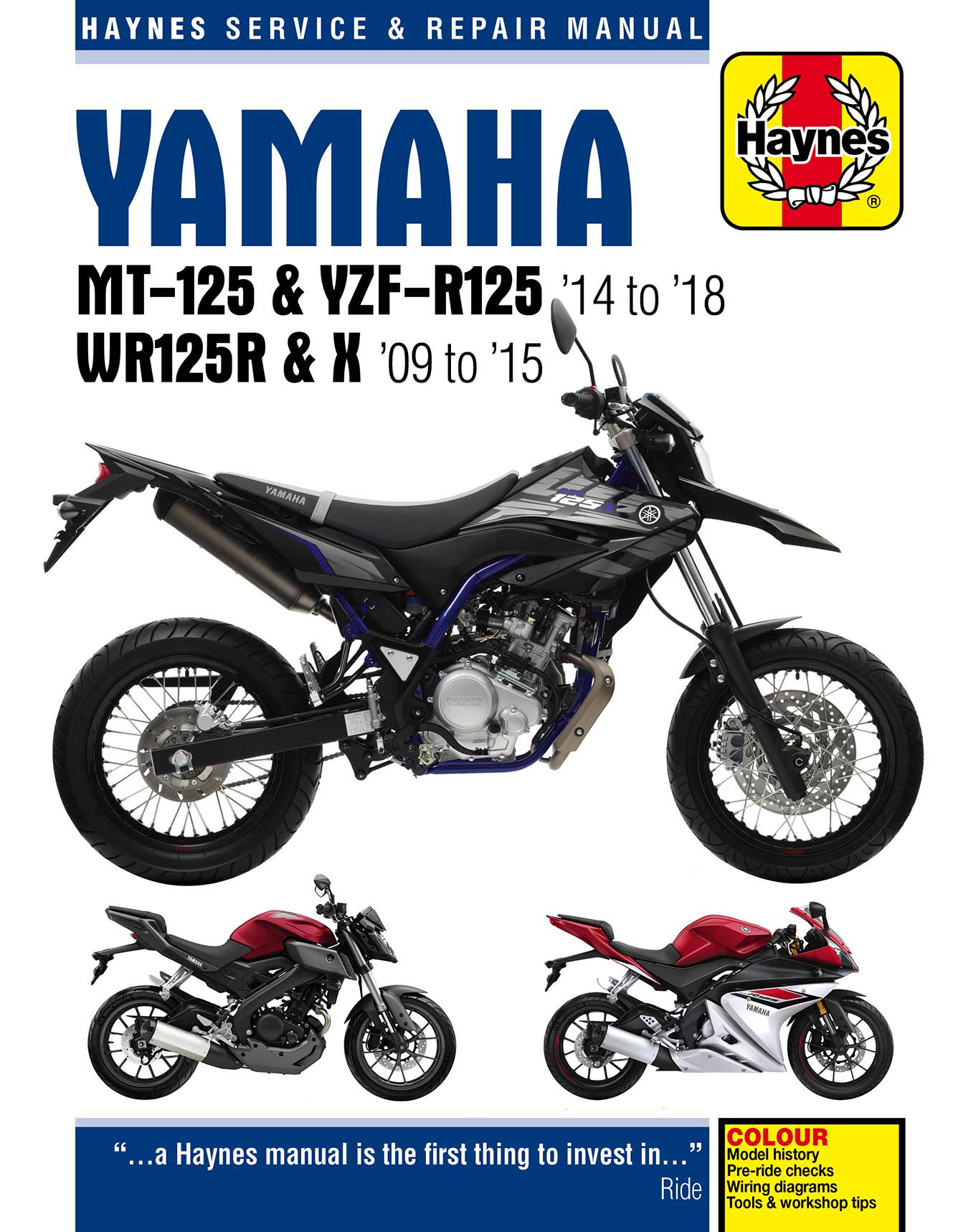 Yamaha MT-125, YZF-R125 (2014-2015) & WR125R/X (2009-2015) Haynes Repair Manual Printed Book Front Cover