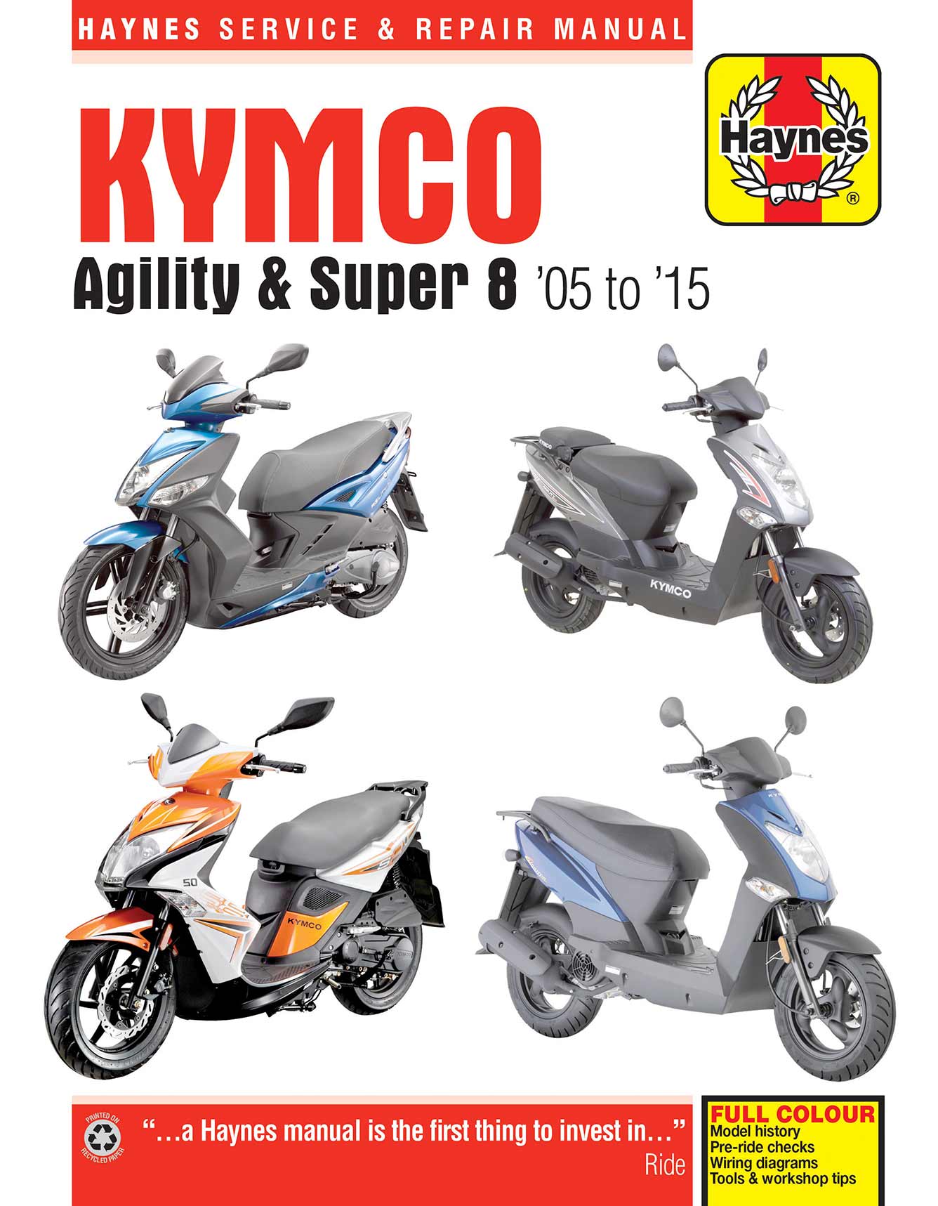 Kymco Agility (2005-2015) and Super 8 (2007-2015) Scooters Haynes Repair Manual Printed Book Front Cover